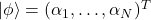 |\phi\rangle=(\alpha_1,\dots,\alpha_N)^T