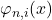 \varphi_{n,i}(x)