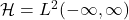 \mathcal{H}=L^2(-\infty,\infty)