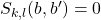 S_{k,l}(b,b')=0