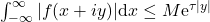 \int_{-\infty}^{\infty} |f(x+i y)| \mbox{d}x\leq M \mbox{e}^{\tau |y|}