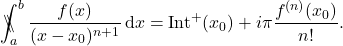 \begin{equation*} \backslash\!\!\!\!\backslash\!\!\!\!\!\int_a^b \frac{f(x)}{(x-x_0)^{n+1}}\,\mathrm{d}x = \mathrm{Int}^+(x_0) + i \pi \frac{f^{(n)}(x_0)}{n!}. \end{equation*}